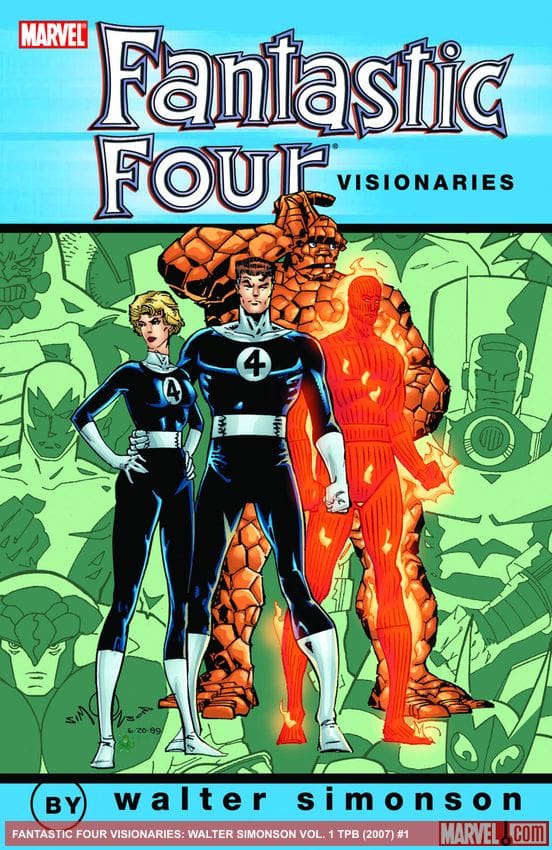 FANTASTIC FOUR VISIONARIES: WALTER SIMONSON VOL. 1 TPB (Trade Paperback)