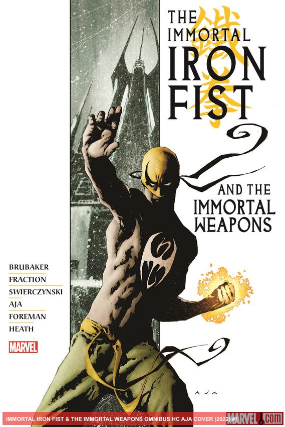 Immortal Iron Fist & The Immortal Weapons Omnibus (Trade Paperback)